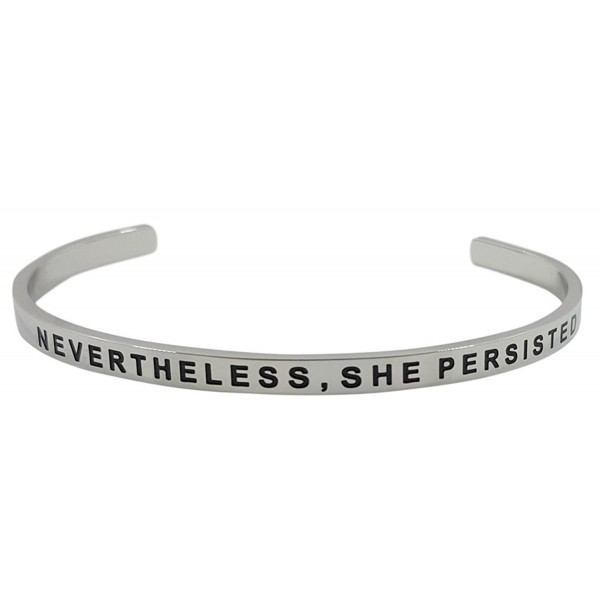 Inspirational "NEVERTHELESS- SHE PERSISTED" Mantra Positive Message Cuff Bracelet - Silver Tone - CM1867LSSMS