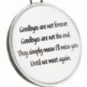 Until Pendant Goodbyes Forever Necklace